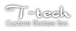 ティーテック T-tech Custom Homes Inc.
